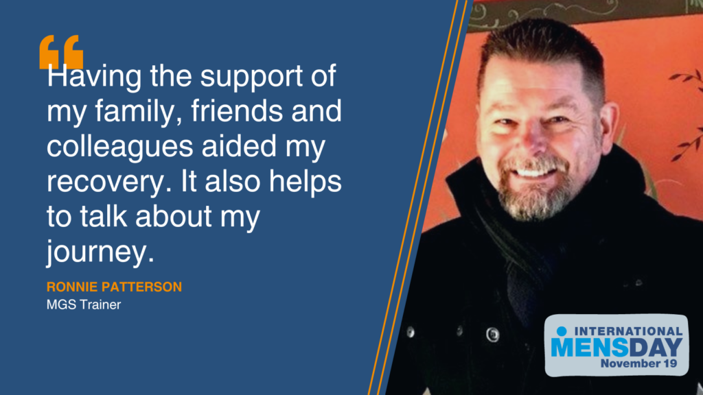 Image of Ronnie Patterson with the quote "Having the support of my family, friends and colleagues aided my recovery. It also helps to talk about my journey."